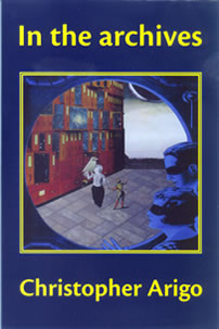 In the Archives<br></br>Christopher Arigo