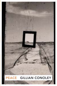 Peace<br></br>Gillian Conoley