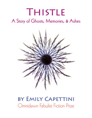 Thistle<br></br>Emily Capettini
