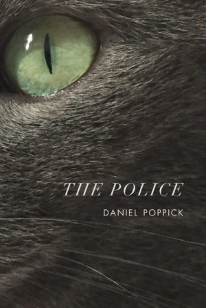 The Police<br></br>Daniel Poppick
