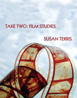 Take Two: Film Studies<br></br>Susan Terris