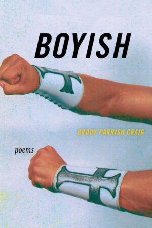 Boyish<br> </br>Brody Parrish Craig